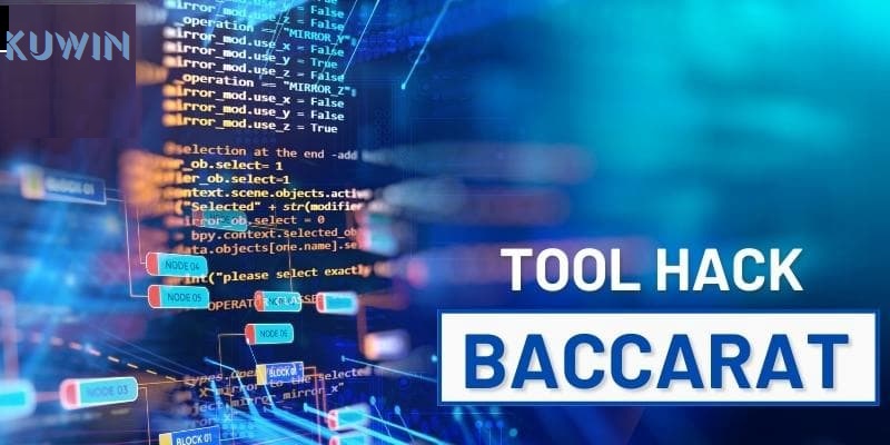 Giới thiệu đôi nét về hack Baccarat