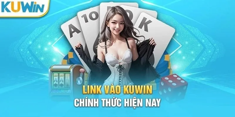 Link truy cập chính thức hiện nay của Kuwin